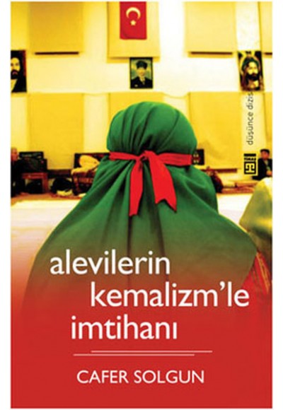 Alevilerin Kemalizm'le İmtihanı