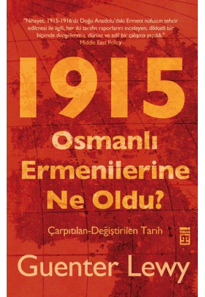 1915 Osmanlı Ermenilerine Ne Oldu?