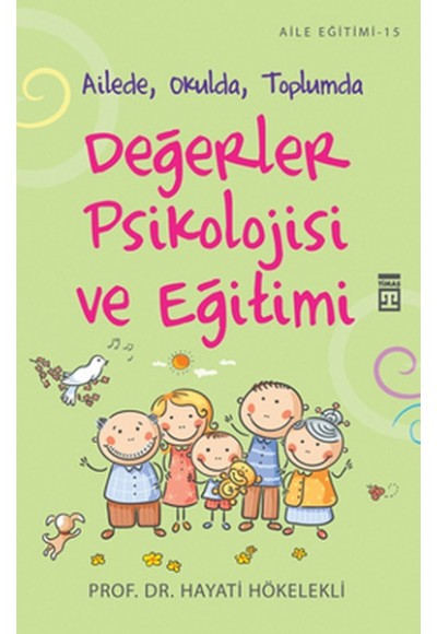 Değerler Psikolojisi ve Eğitimi