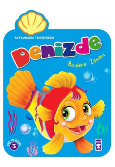 Denizde Boyama Zamanı