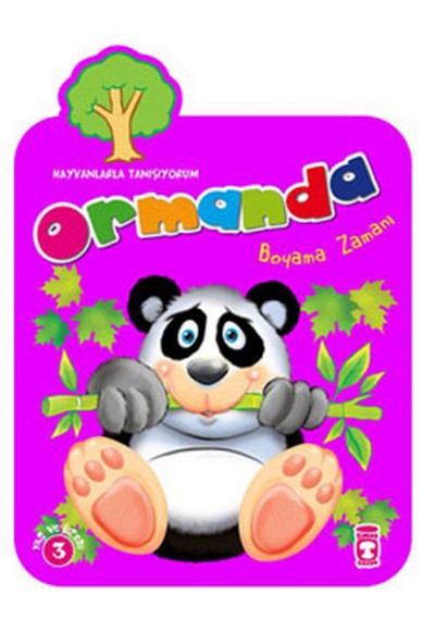 Ormanda Boyama Zamanı