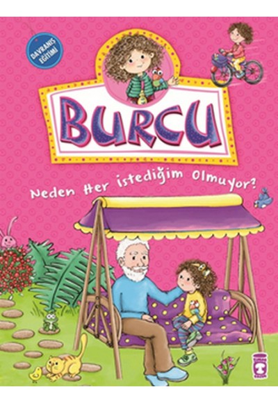Burcu ve Ailesi - Neden Her İstediğim Olmuyor?