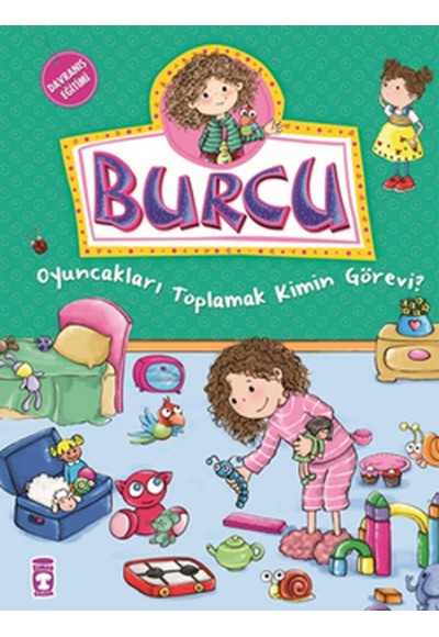 Burcu ve Ailesi - Oyuncakları Toplamak Kimin Görevi?