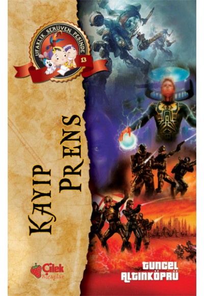 Kayıp Prens - Ufaklık Serüven Peşinde 13