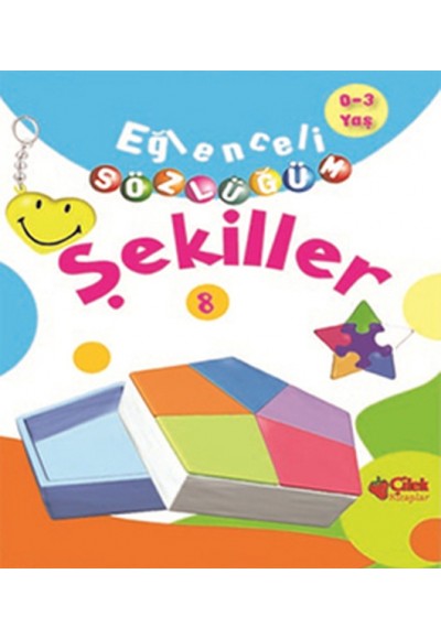 Şekiller / Eğlenceli Sözlüğüm Dizisi