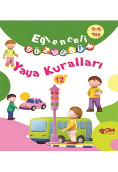 Yaya Kuralları / Eğlenceli Sözlüğüm