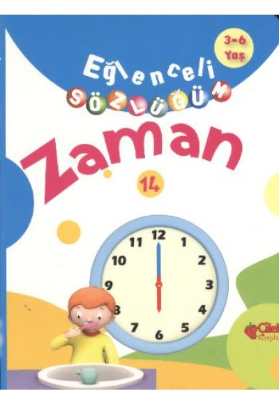 Zaman / Eğlenceli Sözlüğüm