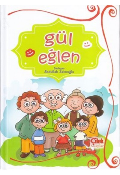 Gül Eğlen (Ciltli)