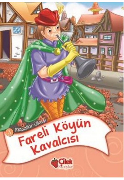 Fareli Köyün Kavalcısı (Düz Yazılı)