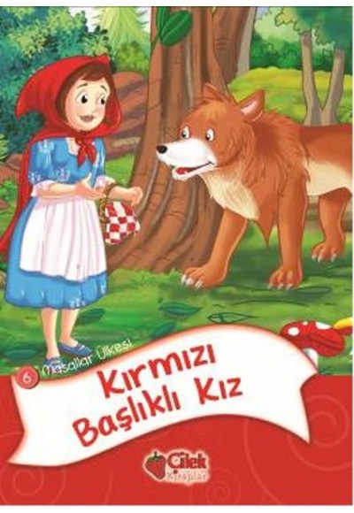 Kırmızı Başlıklı Kız / Masallar Ülkesi