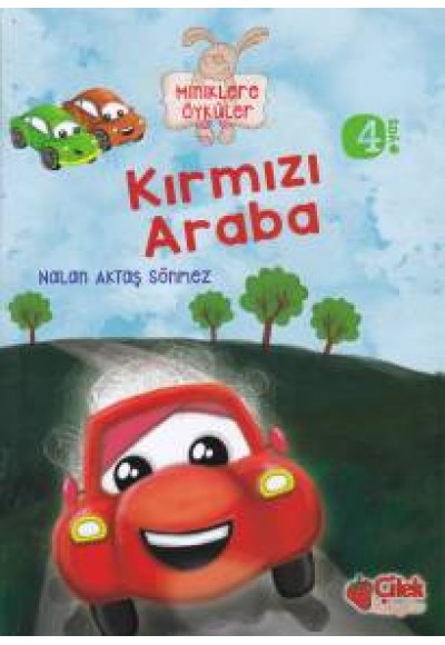 Miniklere Öyküler - Kırmızı Araba