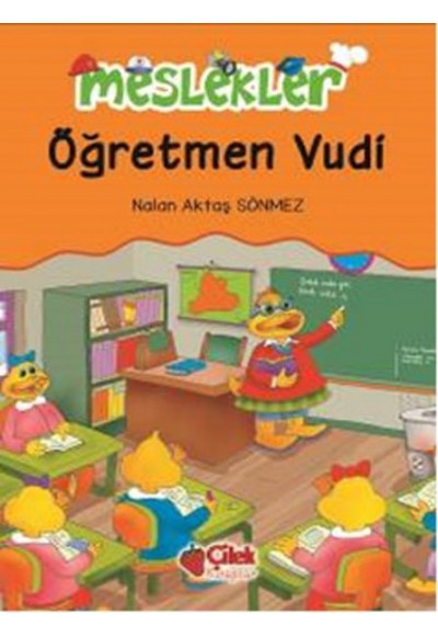 Öğretmen Vudi / Meslekler