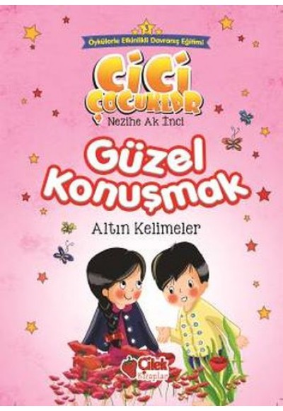 Cici Çocuklar 3 - Güzel Konuşmak