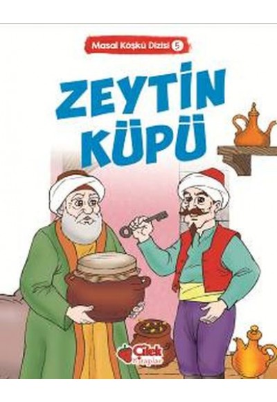 Masal Köşkü 5 - Zeytin Küpü