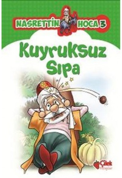 Nasrettin Hoca 3-Kuyruksuz Sıpa