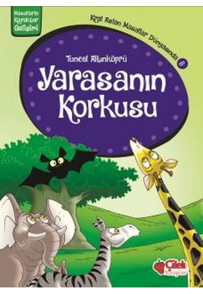 Kral Aslan Masallar Dünyasında 8 - Yarasanın Korkusu