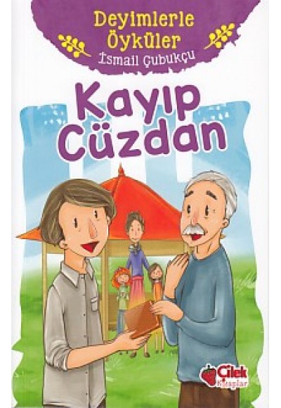 Deyimlerle Öyküler - Kayıp Cüzdan