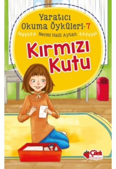 Yaratıcı Okuma Öyküleri 07 - Kırmızı Kutu