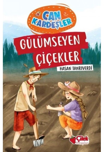Gülümseyen Çiçekler - Can Kardeşler
