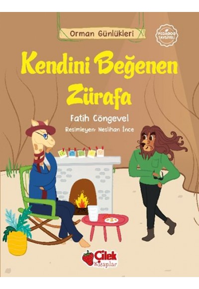 Orman Günlükleri - Kendini Beğenen Zürafa