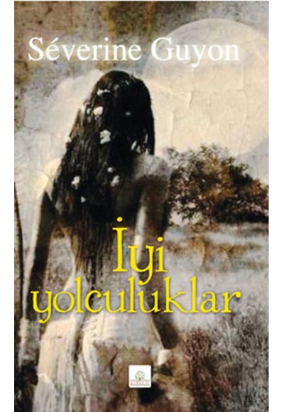 İyi Yolculuklar