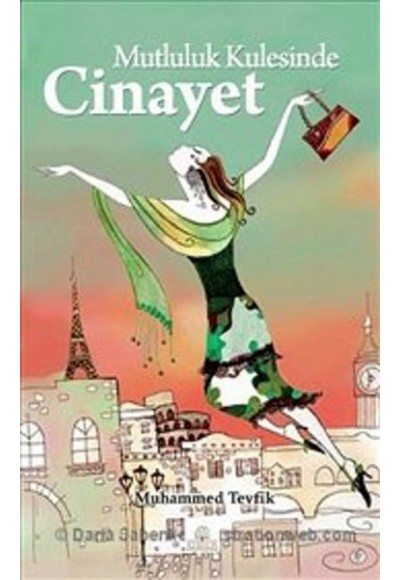 Mutluluk Kulesinde Cinayet