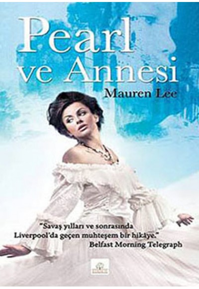 Pearl ve Annesi