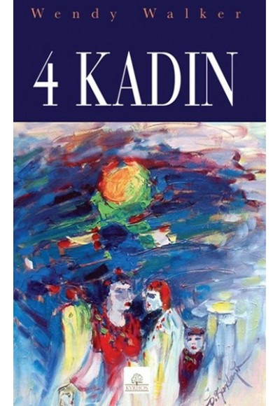4 Kadın