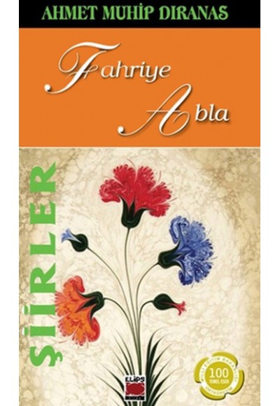 Şiirler - Fahriye Abla