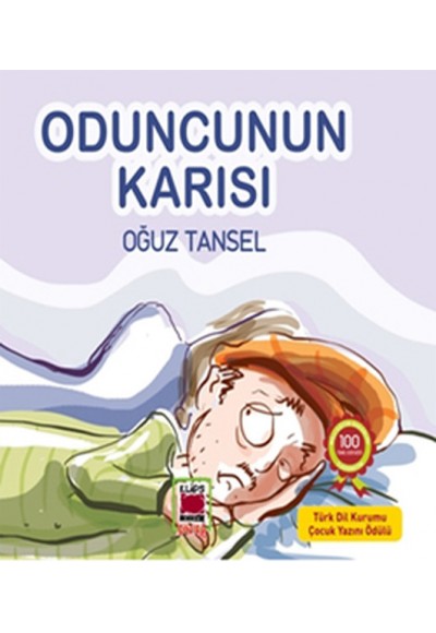 Oduncunun Karısı