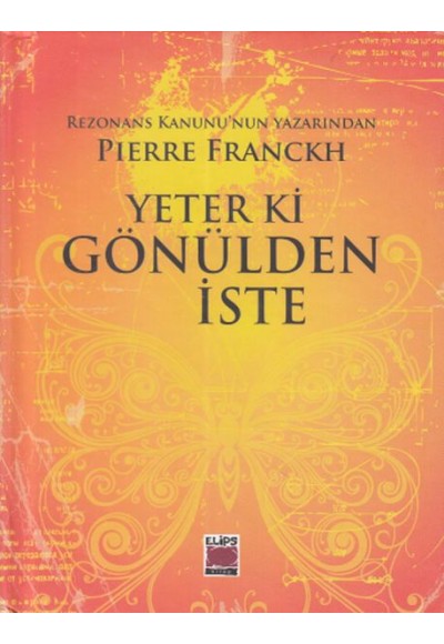 Yeter ki Gönülden İste