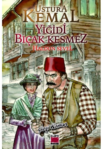 Ustura Kemal - Yiğidi Bıçak Kesmez