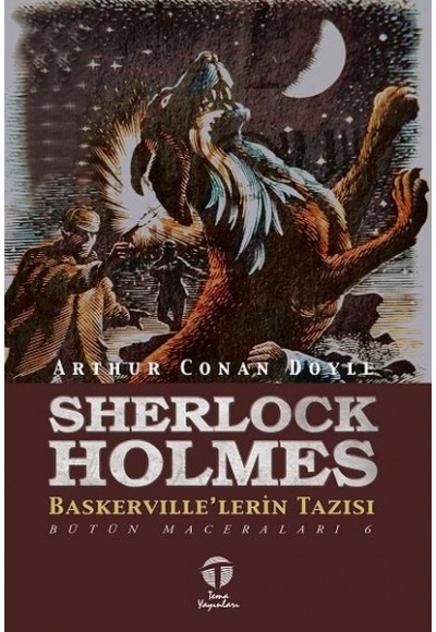 Sherlock Holmes Baskerville’lerin Tazısı - Bütün Maceraları 6