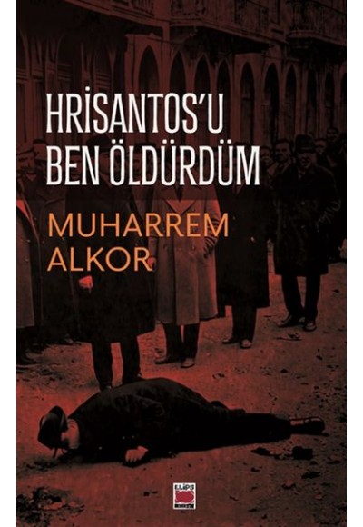 Hrisantos’u Ben Öldürdüm