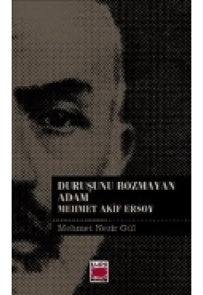 Duruşunu Bozmayan Adam