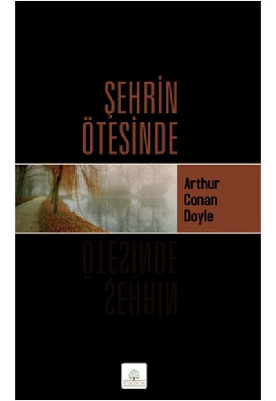 Şehrin Ötesinde