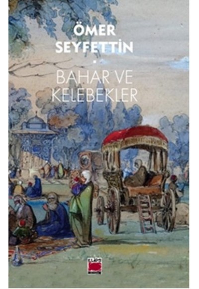 Bahar ve Kelebekler