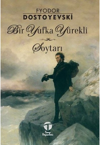 Bir Yufka Yürekli Soytarı