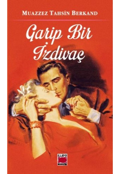 Garip Bir İzdivaç