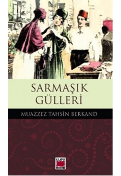 Sarmaşık Gülleri