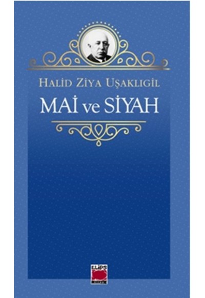 Mai ve Siyah