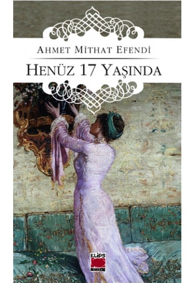 Henüz 17 Yaşında
