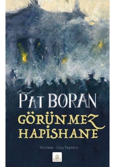 Görünmez Hapishane - Bir İrlandalının Çocukluğundan Manzaralar