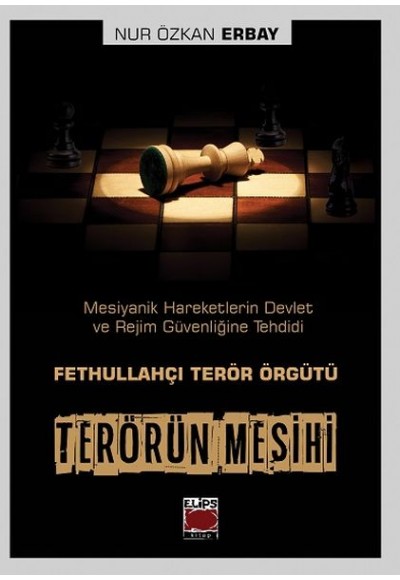 Terörün Mesihi - Mesiyanik Hareketlerin Devlet ve Rejim