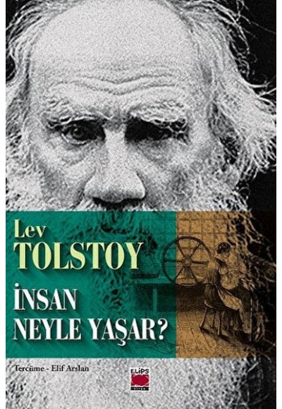 İnsan Neyle Yaşar?