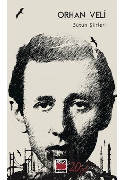 Orhan Veli Bütün Şiirleri