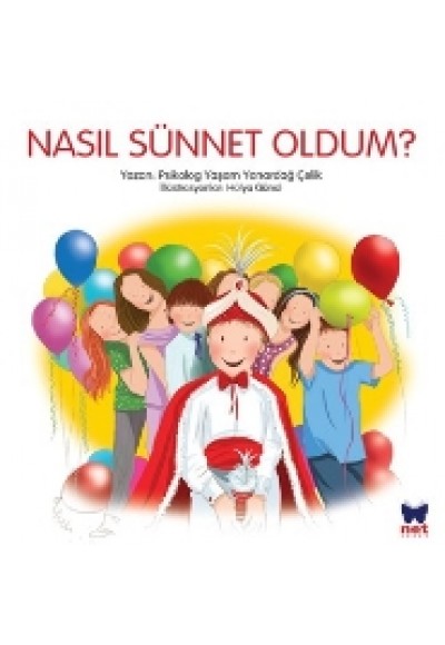 Nasıl Sünnet Oldum?