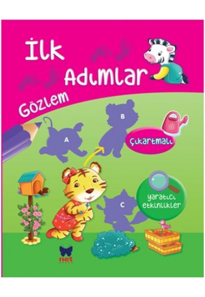 İlk Adımlar - Gözlem