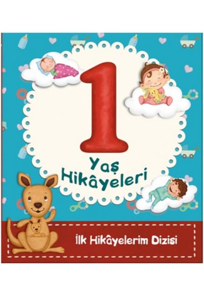 İlk Hikayelerim Dizisi: 1 Yaş Hikayeleri