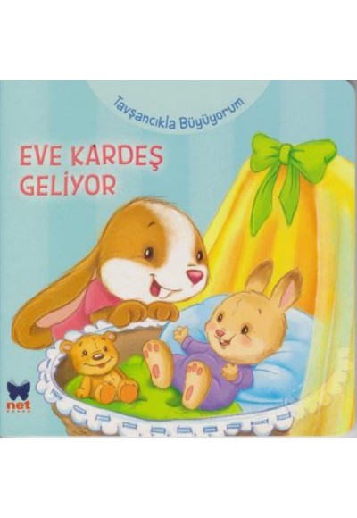 Tavşancıkla Büyüyorum - Eve Kardeş Geliyor